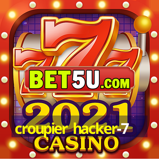 croupier hacker